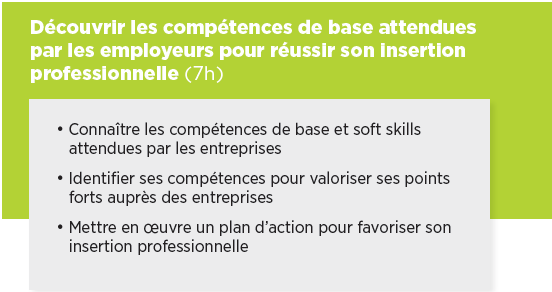 Découvrir les compétences de base attendues par les employeurs pour réussir son insertion professionnelle - 1 jour